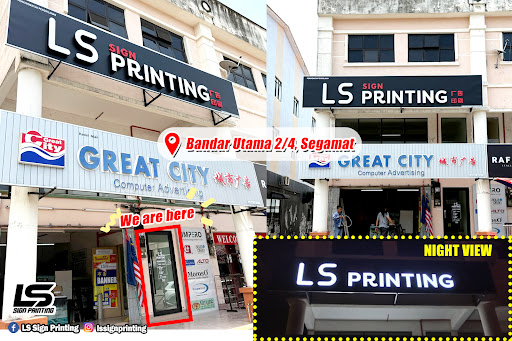 LS Sign Printing (Segamat Printing Shop)