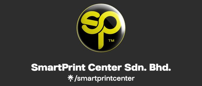 SmartPrint Center Sdn. Bhd. - Perkhidmatan Cetakan Digital Berkualiti di Malaysia